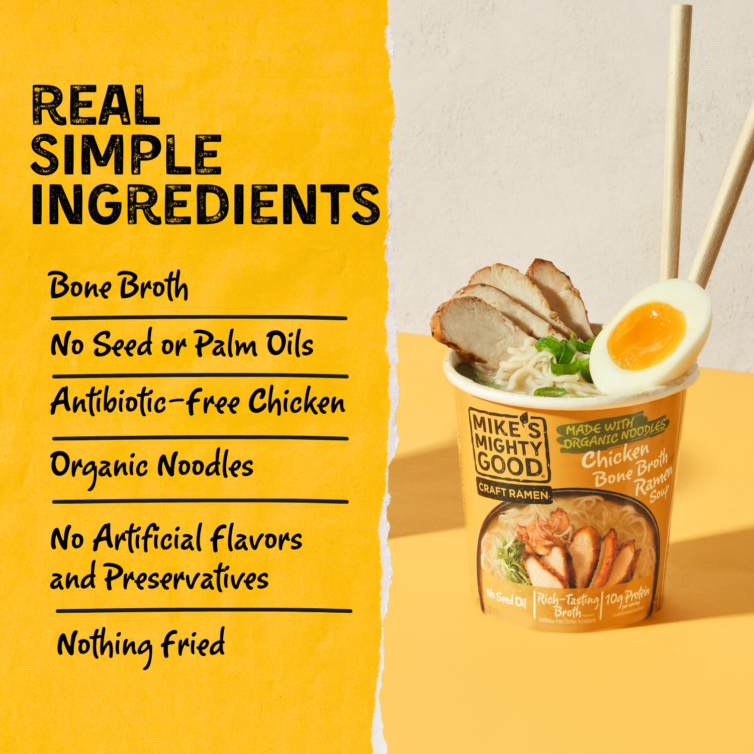 Mike’s Mighty Good Bone Broth Chicken Ramen Cup (Pack of 6) – 10g Protein Instant Ramen Noodles – Steamed Organic Noodles, Non-GMO, Seed & Palm Oil-Free – Antibiotic-Free Chicken, Rich Broth