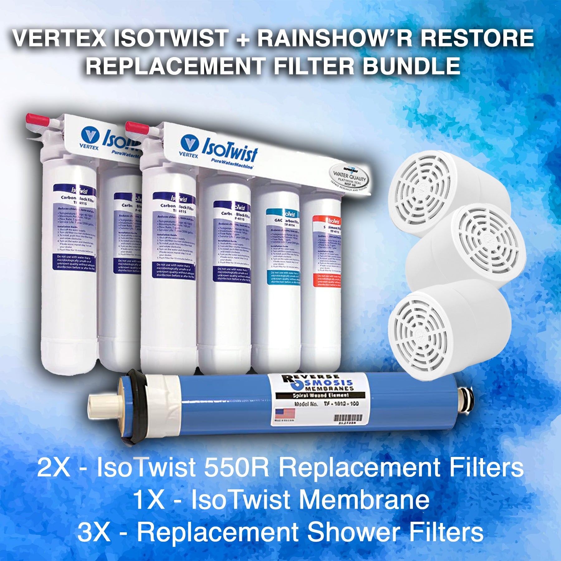 Vertex IsoTwist 550R + Rainshow'r Restore Replacement Filter Bundle